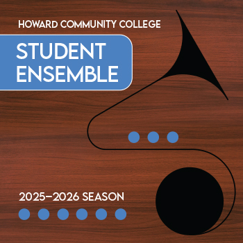 Howard Community College Student Ensemble 2025-2026 Season
