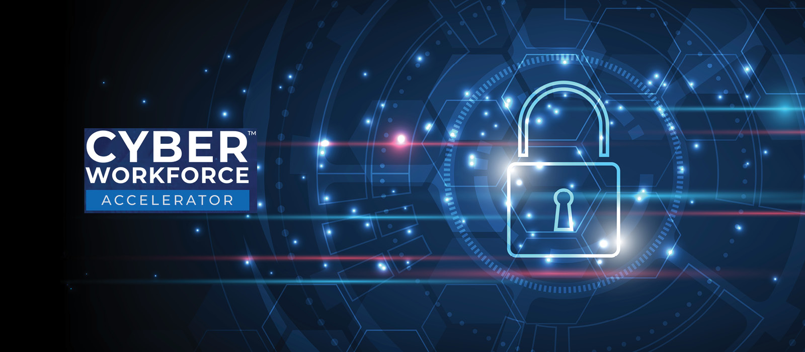 Cyber Workforce Accelerator logo on the left with a glowing digital padlock icon on the right, set against a futuristic blue background with hexagonal patterns, circuit lines, and light effects representing cybersecurity and technology.