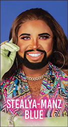 Drag performer, Stealya-Manz Blue